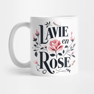 La vie en rose - Edith Piaf Mug